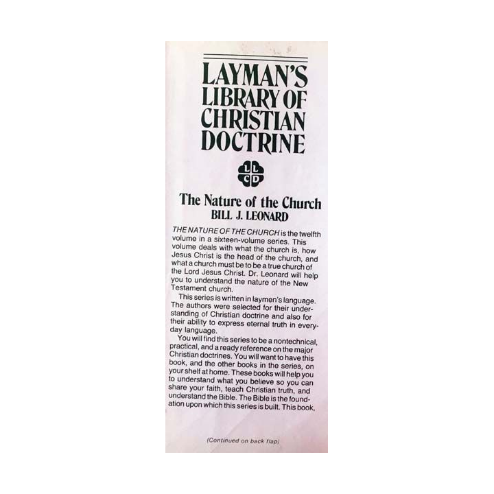 1. Layman's library of Christian doctrine - the nature of the church de Bill J. Leonard