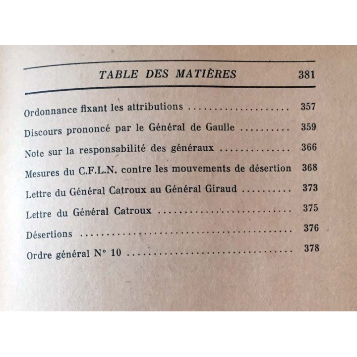 1. Un seul but la victoire Alger 1942-1944 de Général Giraud aux éditions Julliard 1949