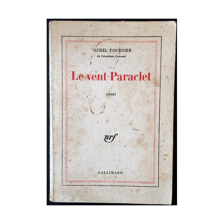 1. Le vent Paraclet de Michel Tournier aux éditions Gallimard