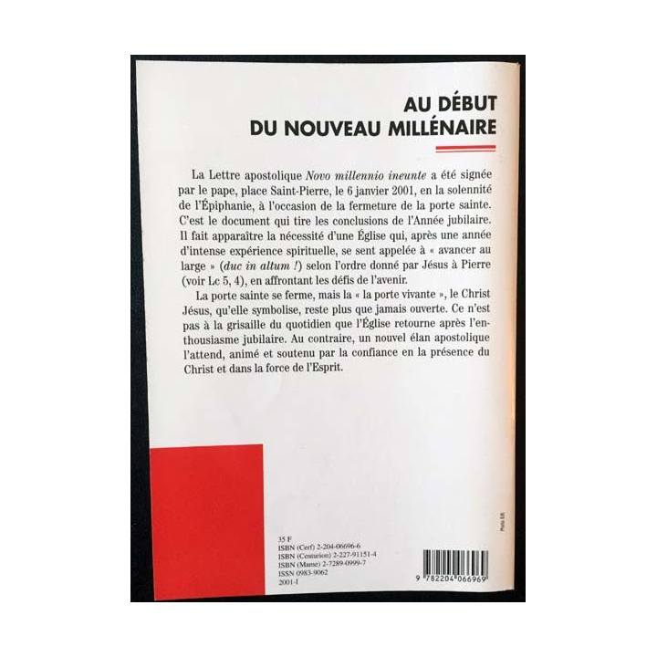1. Au début du nouveau millénaire - Lettre apostolique "Novo millennio ineunte"de Jean-Paul II