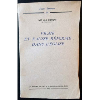 1. Vraie et fausse réforme dans l'Église de Yves M.-J. Congar aux éditions du Cerf 1950