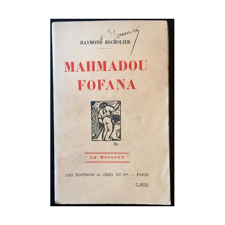 1. Mamadou Fofana de Raymond Escalier aux éditions G. Crès et Cie 1928