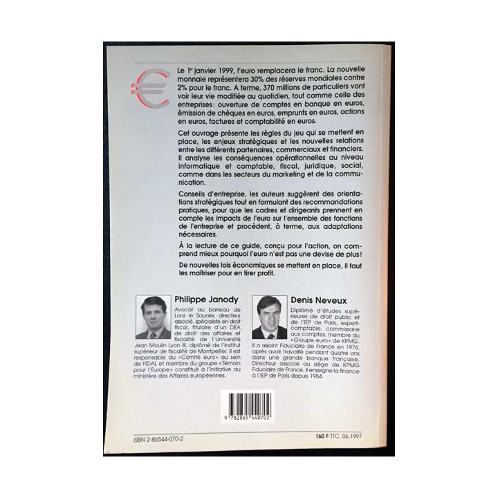 1. L'€uro et l'entreprise mode d'emploi de Philippe Janody et Denis Neveux aux nouvelles éditions Fiduciaires