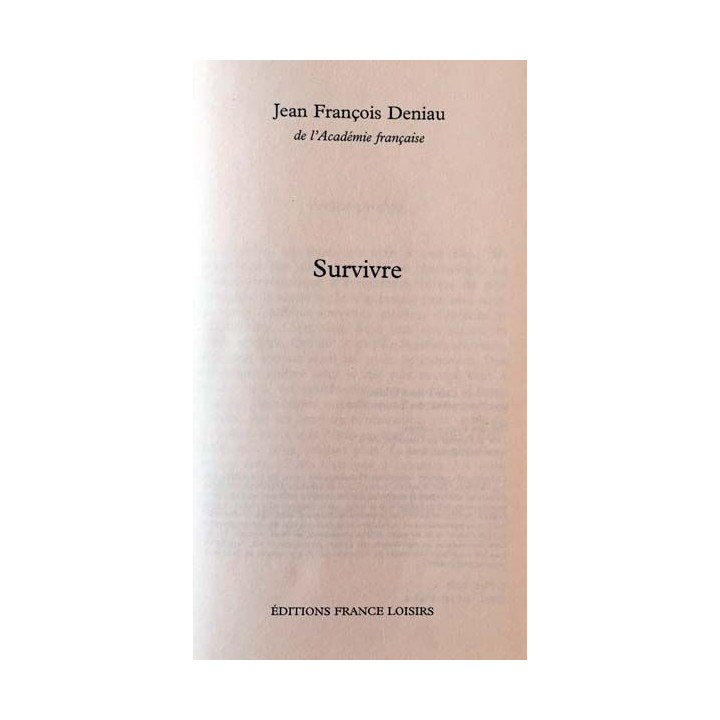 1. Survivre de Jean François Deniau aux éditions France loisirs