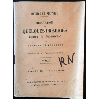 1. Réfutation de quelques préjugés contre la Monarchie de Georges de Fonclare