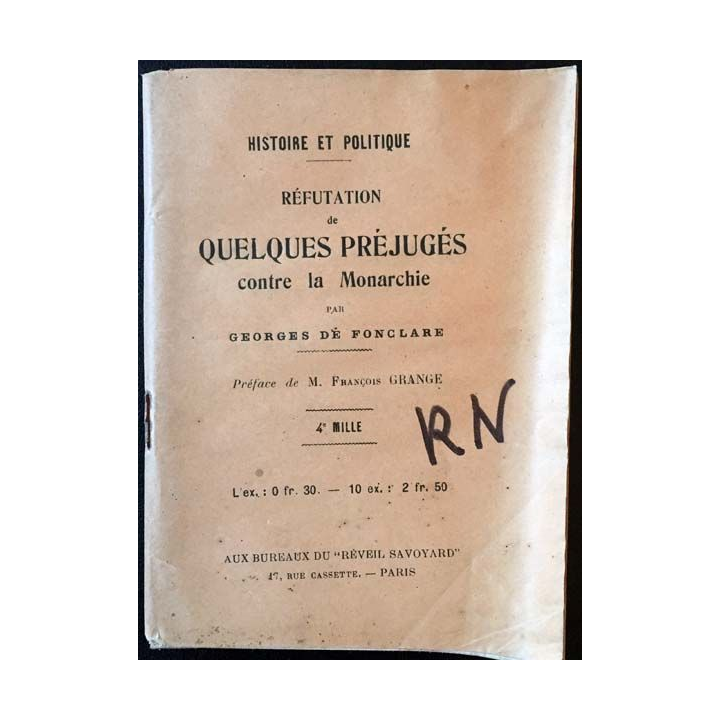 1. Réfutation de quelques préjugés contre la Monarchie de Georges de Fonclare