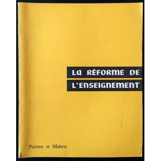 1. La réforme de l'enseignement Janvier 1967