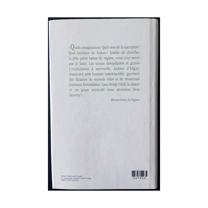 1. Le destin miraculeux d'Edgar Mint de Brady Udall aux éditions France loisirs