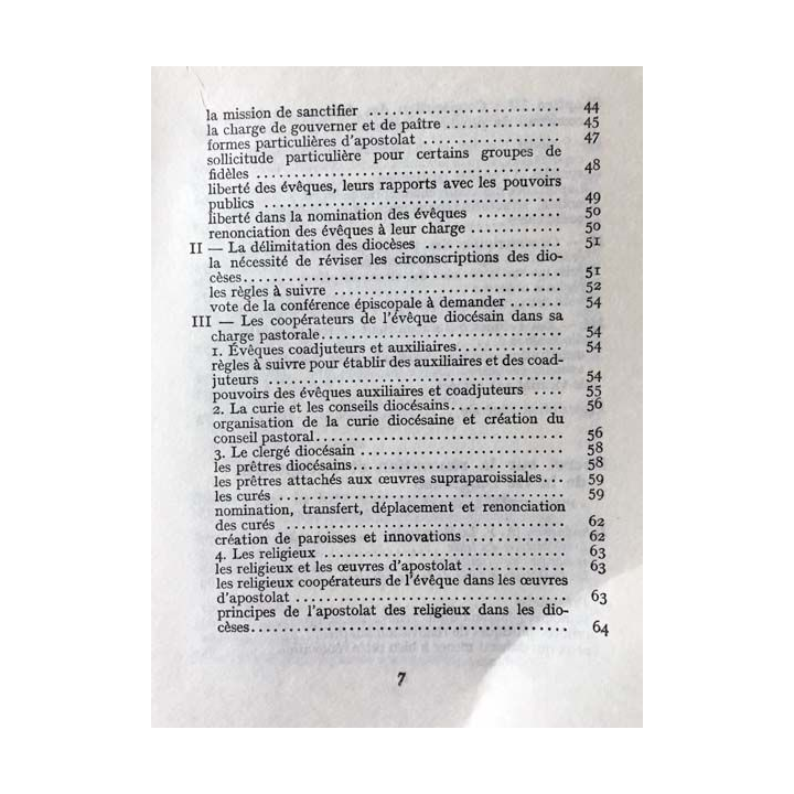 1. Les évêques La vie religieuse La formation des prêtres L'éducation chrétienne Les religions non-chrétiennes