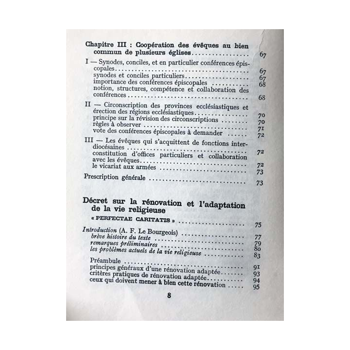 1. Les évêques La vie religieuse La formation des prêtres L'éducation chrétienne Les religions non-chrétiennes