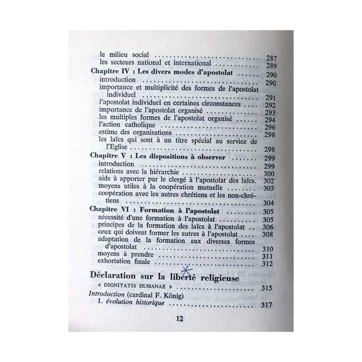 1. L'Église dans le monde L'apostolat des laïcs La liberté religieuse Les moyens de communication sociale
