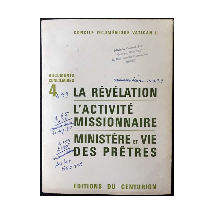 1. La révélation L'activité missionnaire Ministère et vie des prêtres aux éditions du Centurion