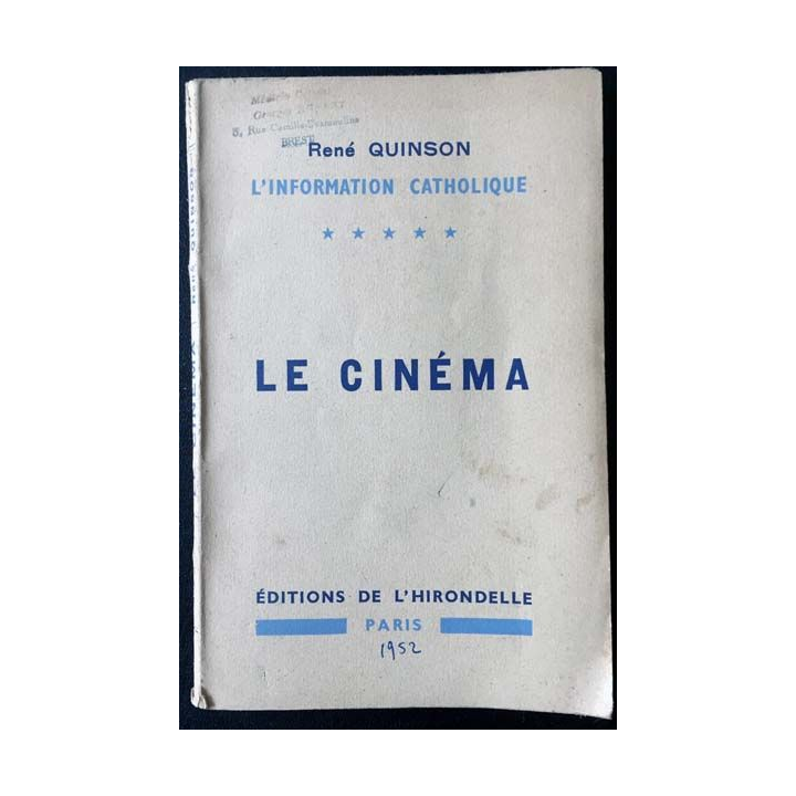 1. Le cinéma de René Quinson aux éditions de l'Hirondelle