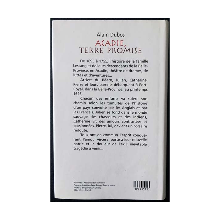 1. Acadie, terre promise de Alain Dubos aux éditions France loisirs