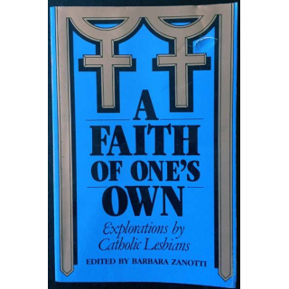 1. A faith of one's own de Barbara Zanotti aux éditions The crossing press
