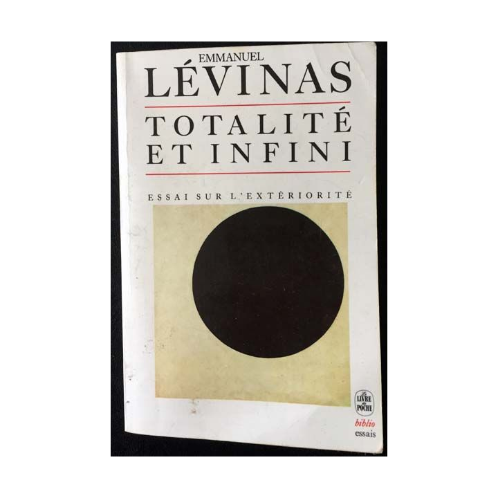 1. Totalité et infini de Emmanuel Lévinas aux éditions Kluwer academic 1971