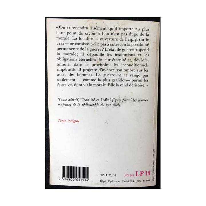 1. Totalité et infini de Emmanuel Lévinas aux éditions Kluwer academic 1971