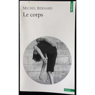 1. Le corps de Michel Bernard aux éditions du Seuil