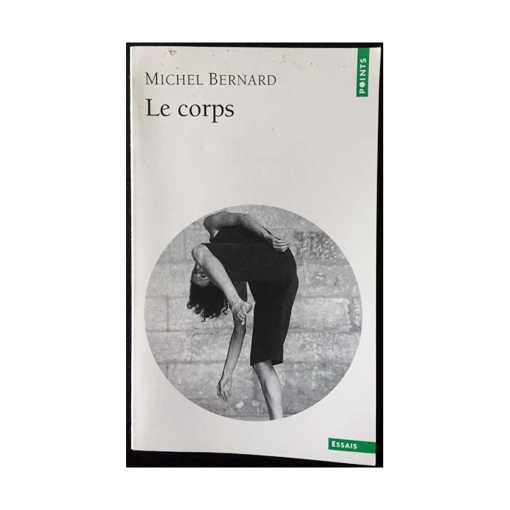 1. Le corps de Michel Bernard aux éditions du Seuil