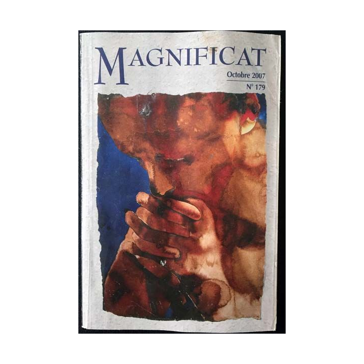 1. Magnificat n°179 Octobre 2007 de Bernadette Mélois