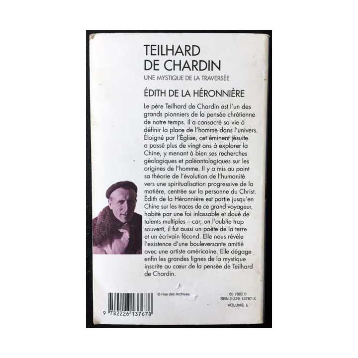 1. Teilhard de Chardin une mystique de la traversé de Édith de la Héronnière aux éditions Albin Michel