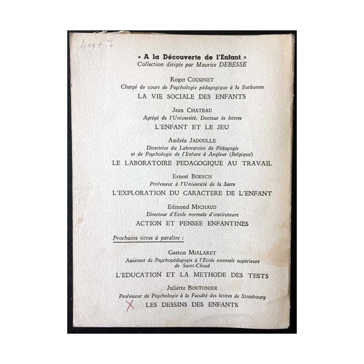 1. Action et pensée enfantines de Edmond Michaud aux éditions du Scarabee 1953