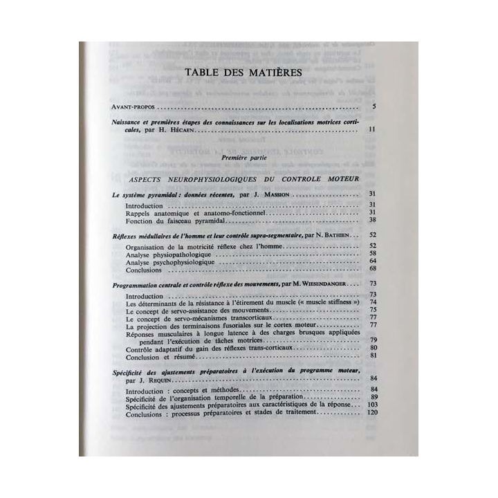 1. Du contrôle moteur à l'organisation du geste de Henry Hécaen et Marc Jeannerod aux éditions Masson