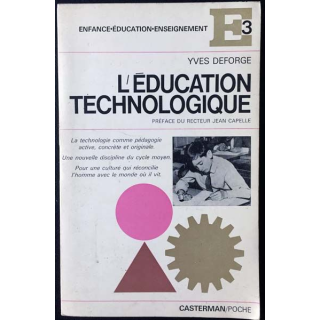 1. L'éducation technologie de Yves Deforge aux éditions Casterman