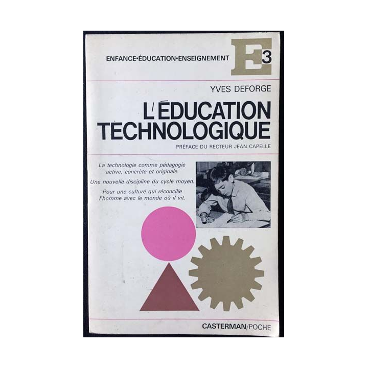 1. L'éducation technologie de Yves Deforge aux éditions Casterman