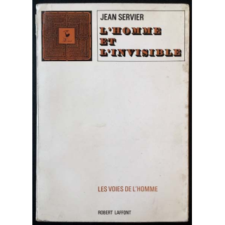 1. L'homme et l'invisible de Jean Servier aux éditions Robert Laffont