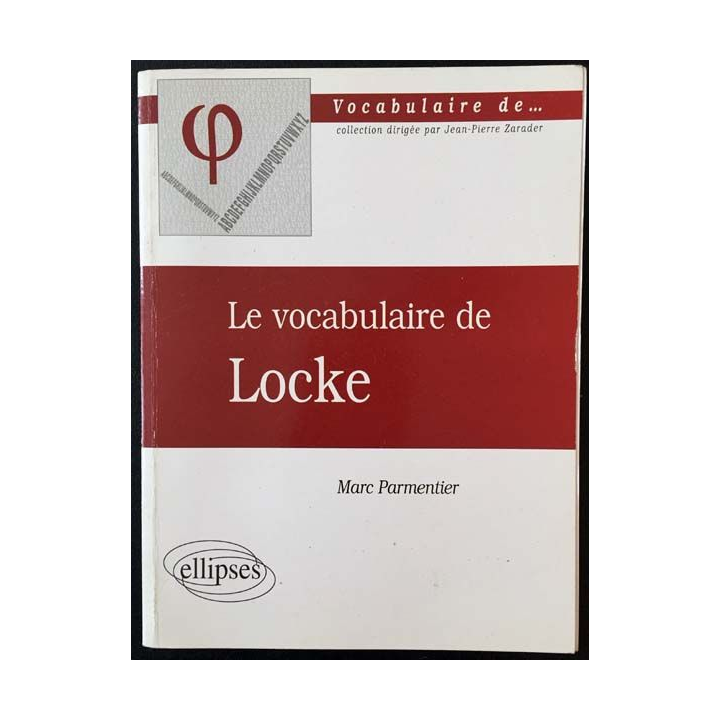1. Le vocabulaire de Locke de Marc Parmentier aux éditions Ellipses