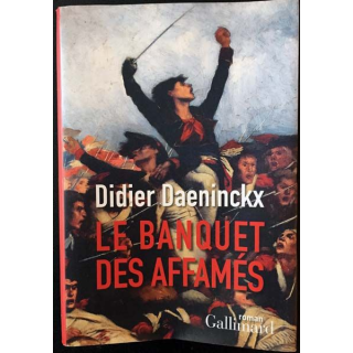 1. Le banquet des affamés de Didier Daeninckx aux éditions Gallimard