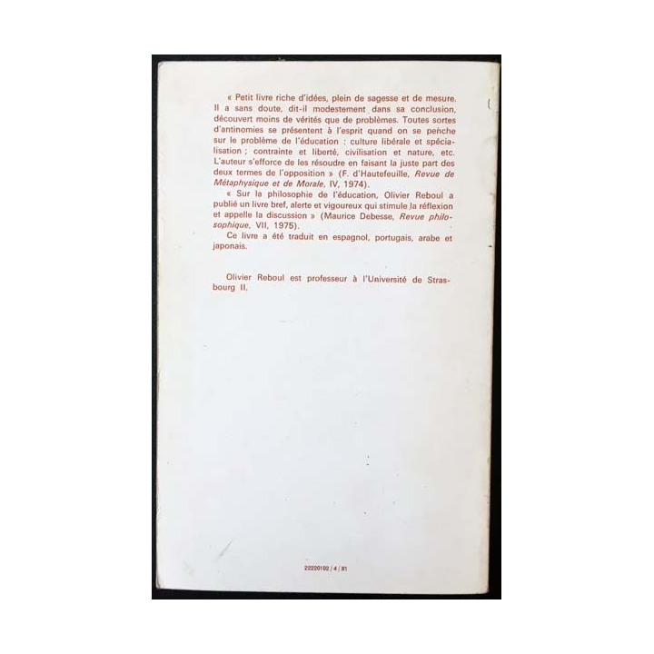 1. La philosophie de l'éducation de Olivier Reboul aux éditions Presses universitaire de France