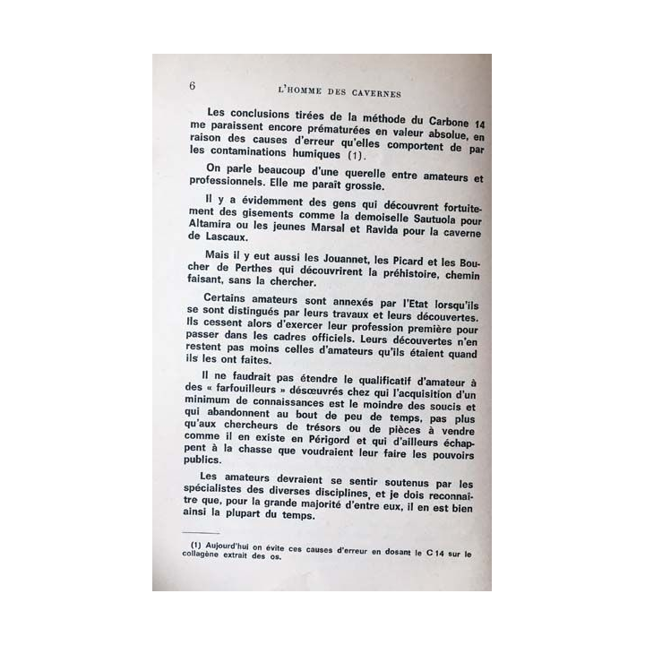 1. Comment vivait l'homme des cavernes à l'age du renne par le Docteur André Cheminer aux éditions Robert Arnoux