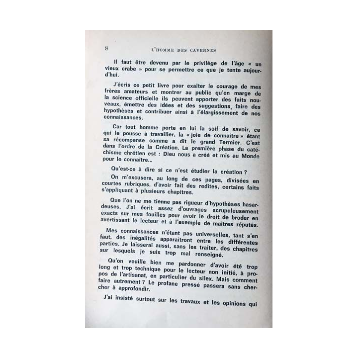 1. Comment vivait l'homme des cavernes à l'age du renne par le Docteur André Cheminer aux éditions Robert Arnoux
