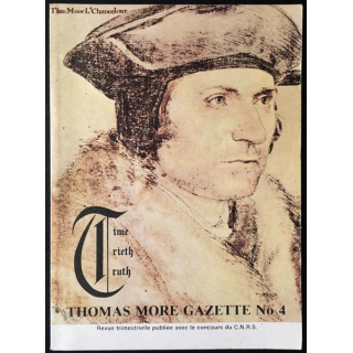 1. Thomas More gazette n°4 Moreana volume XIX