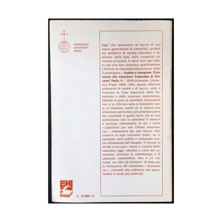 1. Catechisti per una chiesa missionaria coordinatore dell'Opera D. Paolo Giglioni aux éditions Bologna 1982