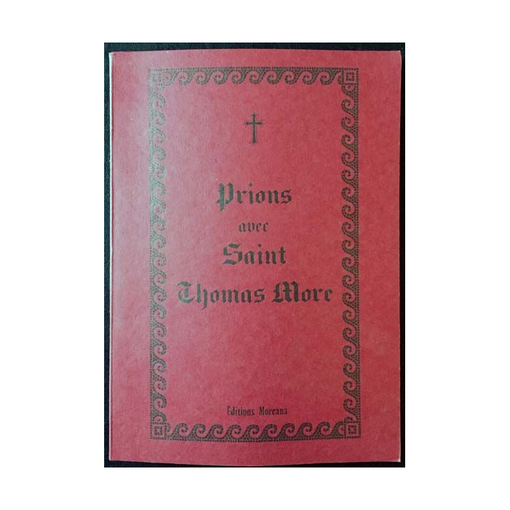 1. Prions avec Saint Thomas More aux éditions Moreana