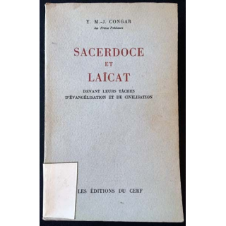 1. Sacerdoce et laïcat devant leurs tâches d'évangélisation et de civilisation de Y. M.-J. Congar aux éditions du Cerf