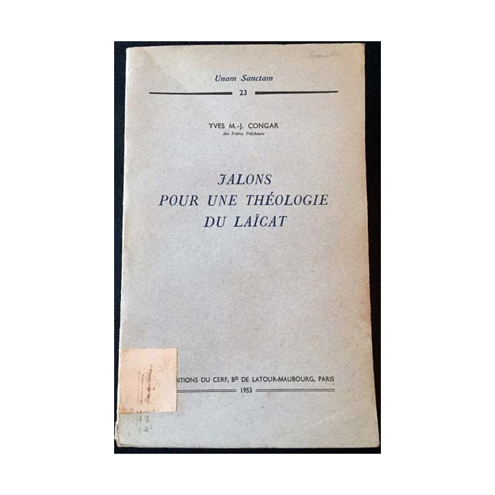 1. Jalons pour une théologie du laïcat de Yves M.-J. Congar aux éditions du Cerf