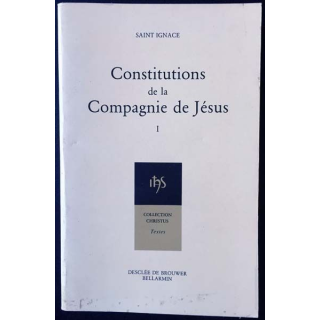 1. Constitution de la compagnie de Jésus de Saint Ignace aux éditions Desclée de Brouwer