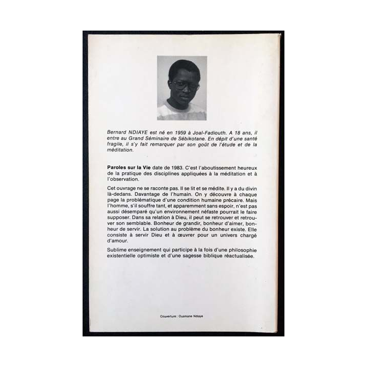 1. Paroles sur la vie de Bernard Ndiaye aux Nouvelles editions Africaines
