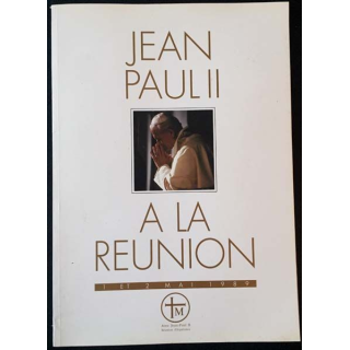 1. Jean Paul II à la Réunion 1 et 2 Mai 1989