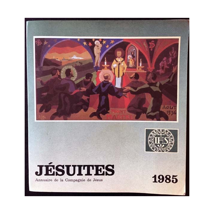 1. Jésuites annuaire de la compagnie de Jésus 1985 aux éditions de la Curie Généralice