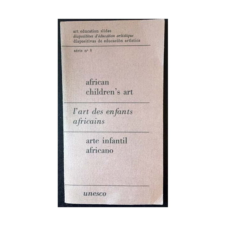 1. L'art des enfants africains aux éditions Unesco