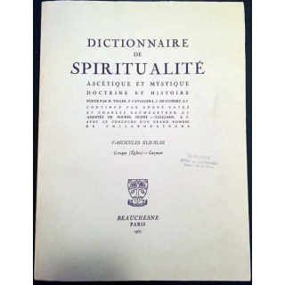 1. Dictionnaire de spiritualité ascétique et mystique Doctrine et Histoire FASCICULES XLII-XLIII