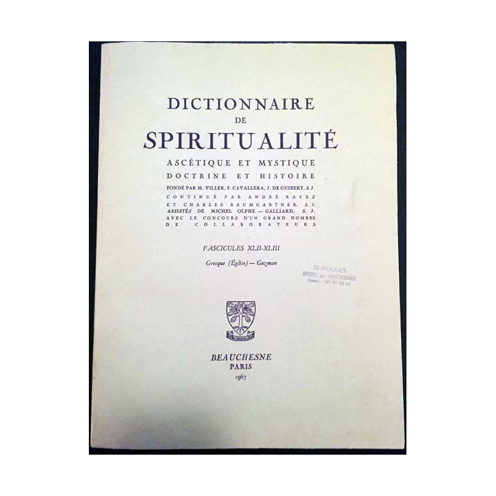 1. Dictionnaire de spiritualité ascétique et mystique Doctrine et Histoire FASCICULES XLII-XLIII