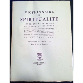1. Dictionnaire de spiritualité ascétique et mystique Doctrine et Histoire FASCICULES XXX - XXXI - XXXII