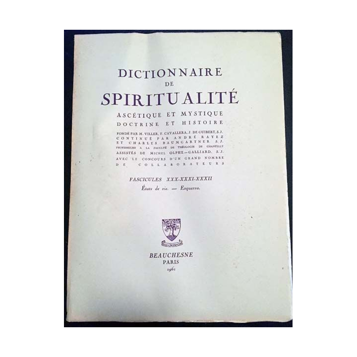 1. Dictionnaire de spiritualité ascétique et mystique Doctrine et Histoire FASCICULES XXX - XXXI - XXXII