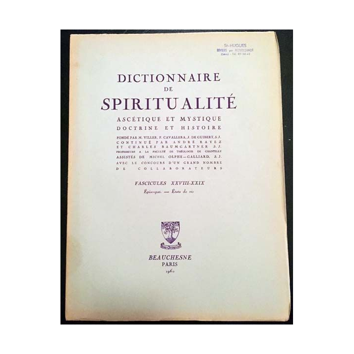 1. Dictionnaire de spiritualité ascétique et mystique Doctrine et Histoire FASCICULES XXVIII - XXIX